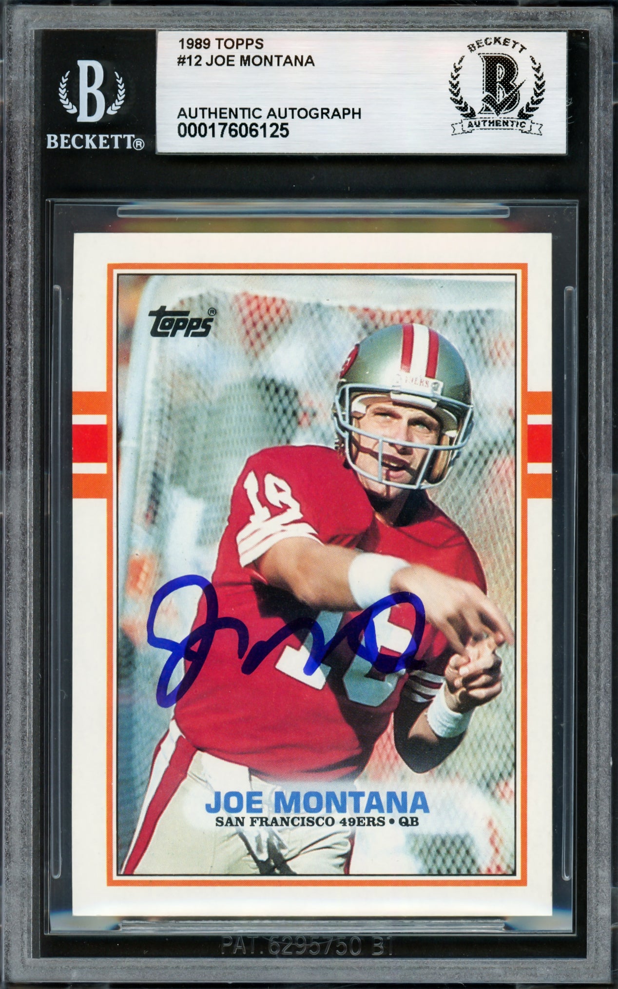 Joe Montana Autographed 1989 Topps Card #12 San Francisco 49ers Beckett BAS #17606125