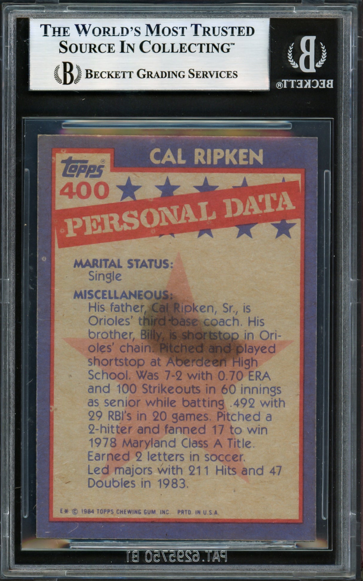 Cal Ripken Jr. Autographed 1984 Topps Card #400 Baltimore Orioles Beckett BAS #17606427
