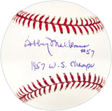 Bobby Malkmus Autographed Official MLB Baseball Milwaukee Braves "1957 WS Champs" Beckett BAS QR #BR49715