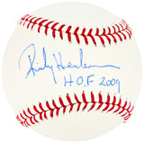 Rickey Henderson Autographed Official MLB Baseball Oakland A's, New York Yankees "HOF 2009" Steiner Holo SKU #213881