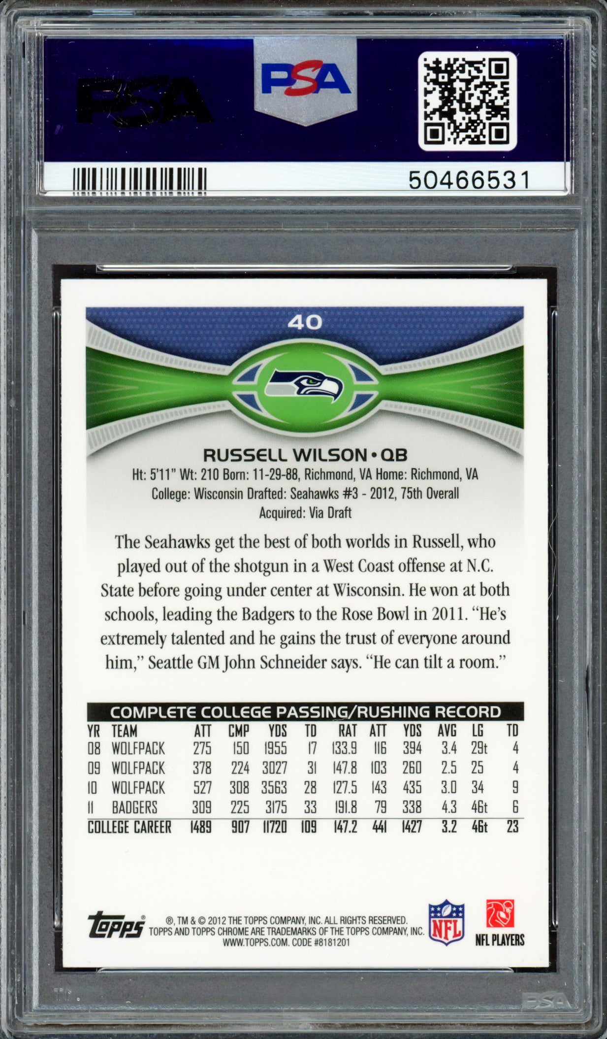 Russell Wilson Autographed 2012 Topps Chrome Rookie Card #40 Seattle Seahawks PSA 8 Auto Grade Mint 9 PSA/DNA #50466531