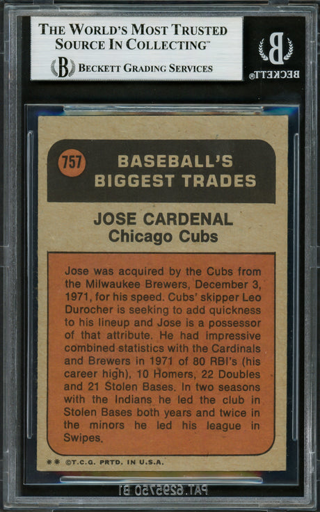 Jose Cardenal Autographed 1972 Topps Traded Card #757 Chicago Cubs High Number Beckett BAS #16711459