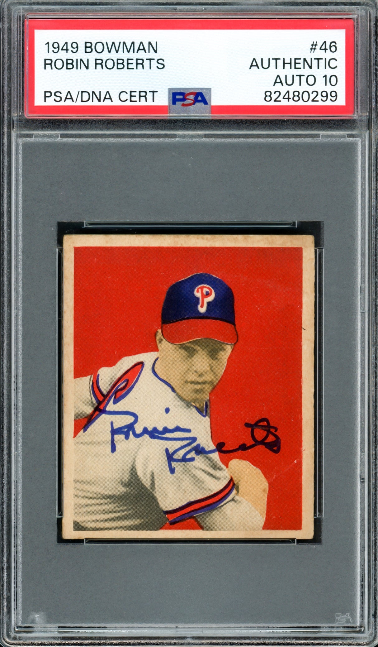 Robin Roberts Autographed 1949 Bowman Rookie Card #46 Philadelphia Phillies Auto Grade Gem Mint 10 PSA/DNA #82480299