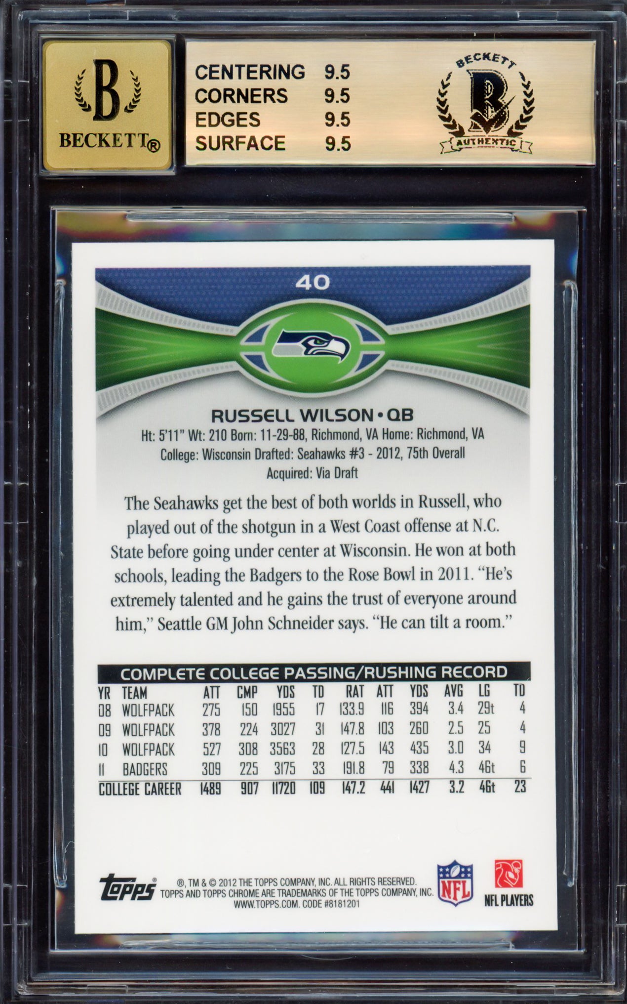 Russell Wilson Autographed 2012 Topps Chrome Rookie Card #40A Seattle Seahawks BGS 9.5 Auto Grade Gem Mint 10 Beckett BAS #15530055