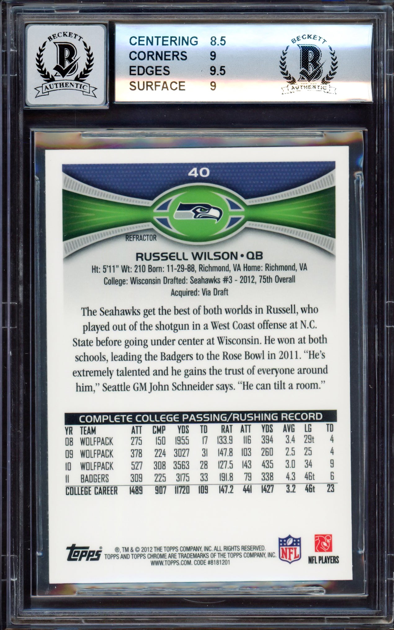 Russell Wilson Autographed 2012 Topps Chrome Refractor Rookie Card #40 Seattle Seahawks BGS 9 Auto Grade Gem Mint 10 Beckett BAS #15530062