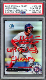 Juan Soto Autographed 2017 Bowman Draft Chrome Refractor Rookie Card #BDC162 New York Mets PSA 10 "2019 WS Champs" PSA/DNA #61265737