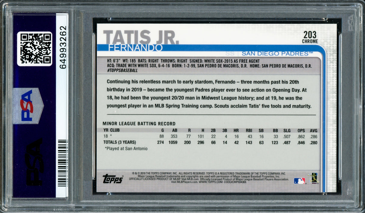 Fernando Tatis Jr. Autographed 2019 Topps Chrome Rookie Card #203 San Diego Padres PSA 10 (Bubbling) PSA/DNA #64993262