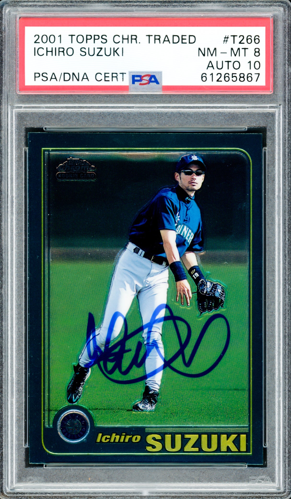 Ichiro Suzuki Autographed 2001 Topps Chrome Traded Rookie Card #T266 Seattle Mariners PSA 8 Auto Grade Gem Mint 10 PSA/DNA #61265867