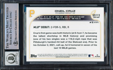 Oneil Cruz Autographed 2022 Topps Update Rookie Card #US113 Pittsburgh Pirates Auto Grade Gem Mint 10 Beckett BAS Stock #228977