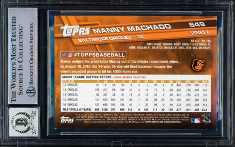 Manny Machado Autographed 2017 Topps Card #649 Baltimore Orioles Auto Grade Gem Mint 10 Beckett BAS Stock #228982