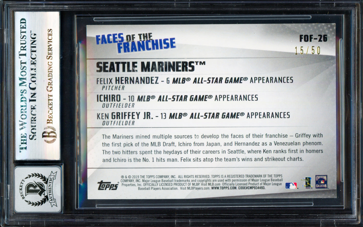 Ken Griffey Jr., Ichiro Suzuki & Felix Hernandez Autographed 2019 Topps Faces of the Franchise Gold Card #FOF-26 Seattle Mariners Auto Grade Gem Mint 10 #15/50 Beckett BAS #17830097