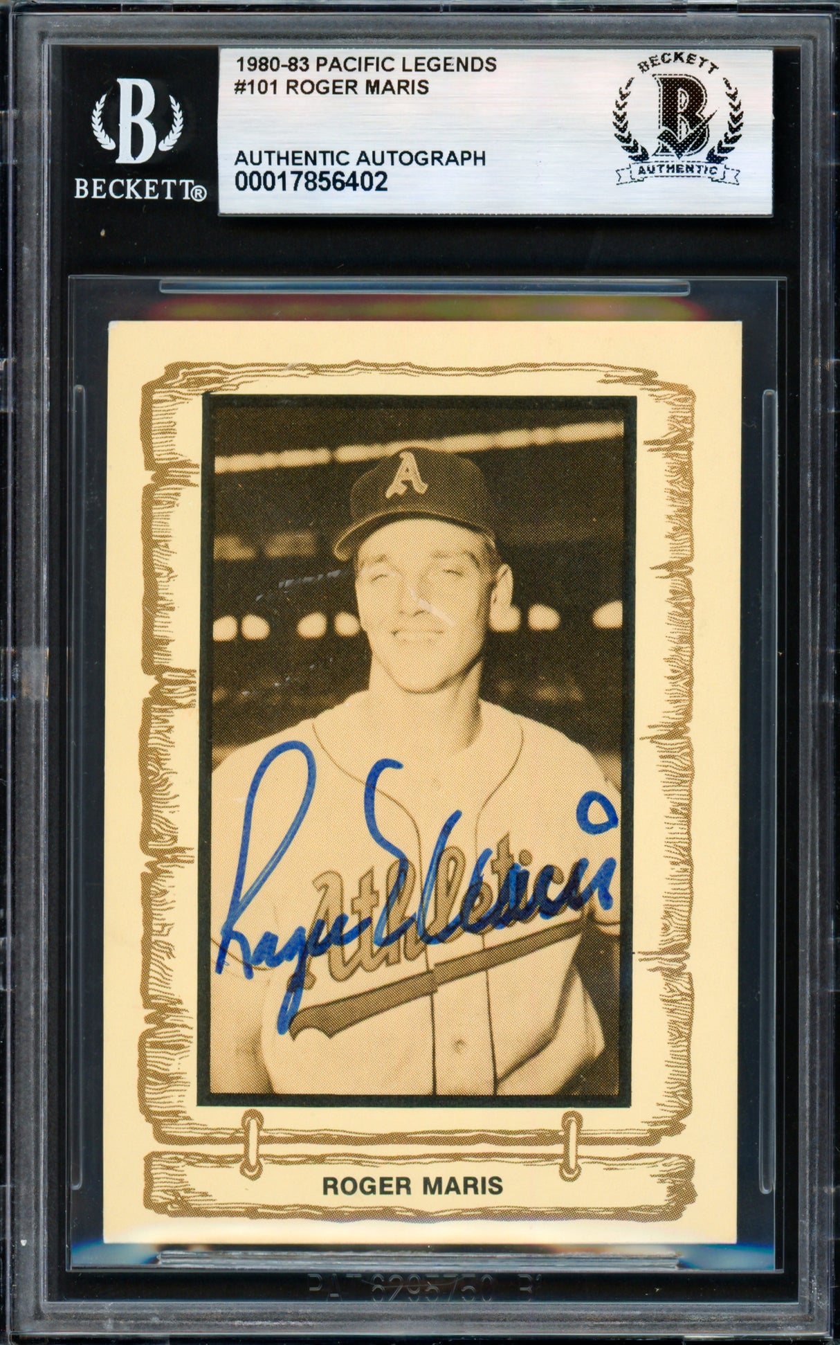 Roger Maris Autographed 1983 Pacific Baseball Legends Card #101 Kansas City A's Beckett BAS #17856402