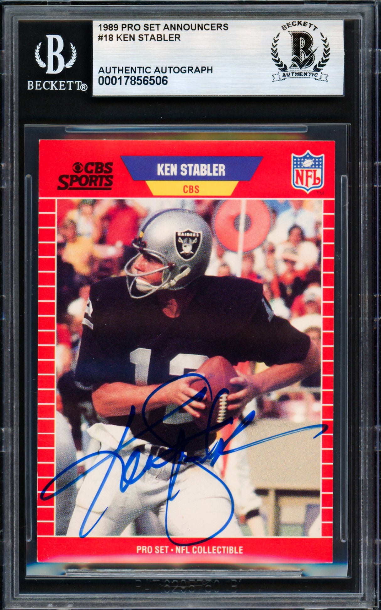 Ken Stabler Autographed 1989 Pro Set Card #18 Oakland Raiders Beckett BAS #17856506