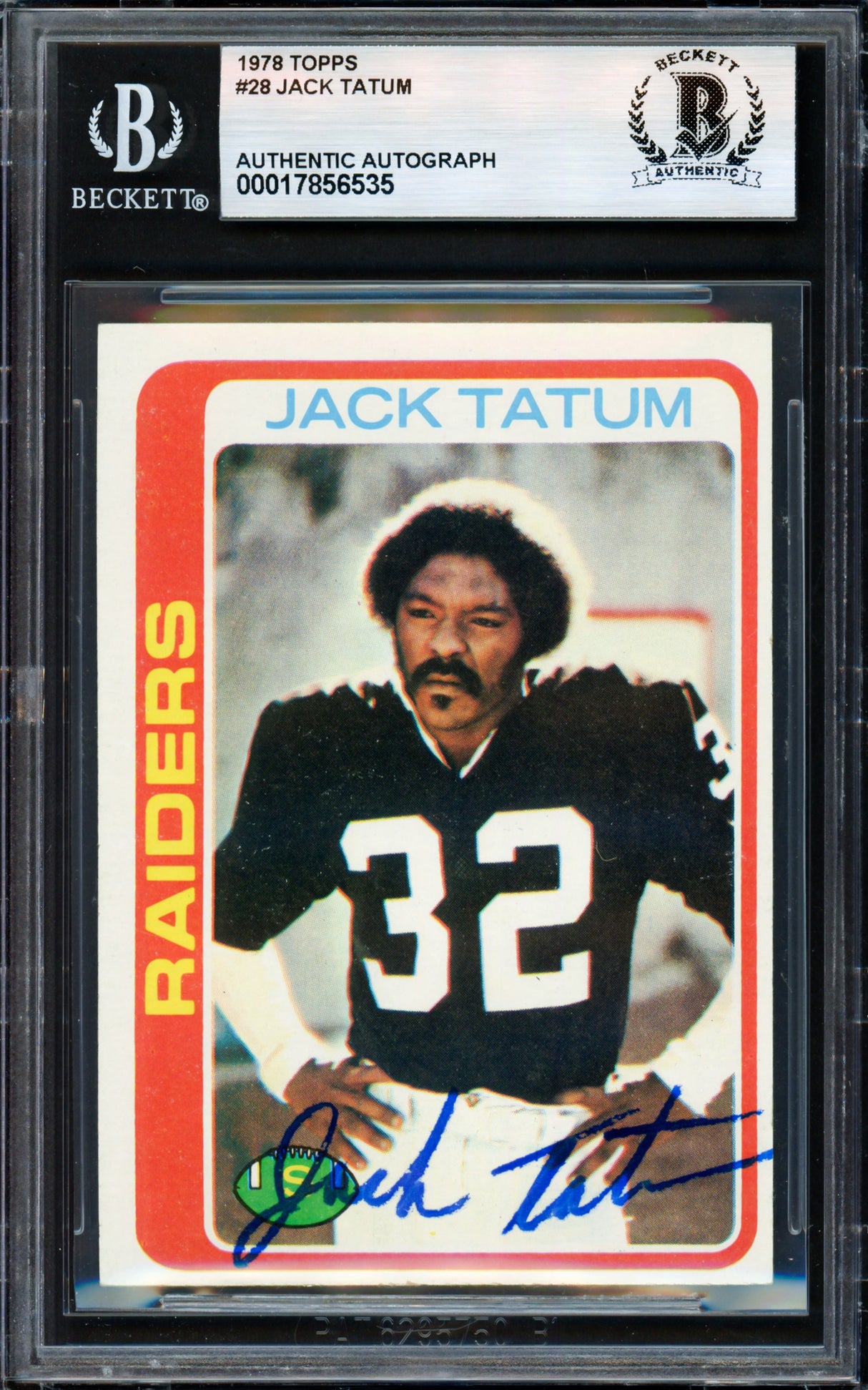 Jack Tatum Autographed 1978 Topps Card #28 Oakland Raiders Beckett BAS #17856535