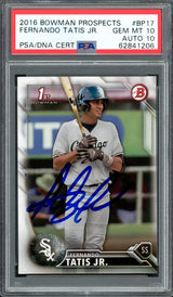 Fernando Tatis Jr. Autographed 2016 Bowman Prospects Rookie Card #BP17 San Diego Padres PSA 10 Auto Grade Gem Mint 10 PSA/DNA #62841206
