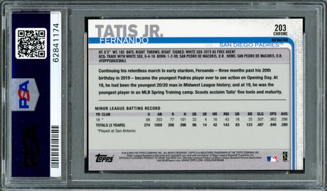 Fernando Tatis Jr. Autographed 2019 Topps Chrome Refractor Rookie Card #203 San Diego Padres PSA 10 Auto Grade Gem Mint 10 PSA/DNA #62841174