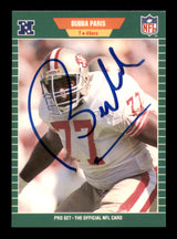 Bubba Paris Autographed 1989 Pro Set Rookie Card #387 San Francisco 49ers SKU #241729