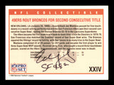 Edward Eddie DeBartolo Jr. Autographed 1989 Pro Set Card #XXIV San Francisco 49ers Owner SKU #242252