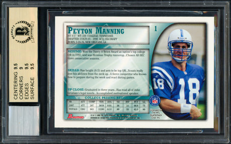 Peyton Manning Autographed 1998 Bowman Rookie Card #1 Indianapolis Colts BGS 9.5 Auto Grade Gem Mint 10 Beckett BAS #9965588
