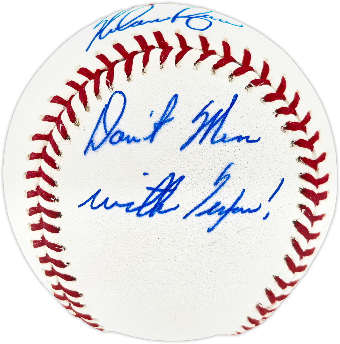 Nolan Ryan Autographed Official MLB Baseball Texas Rangers "Don't Mess With Texas!" NR Holo SKU #243153