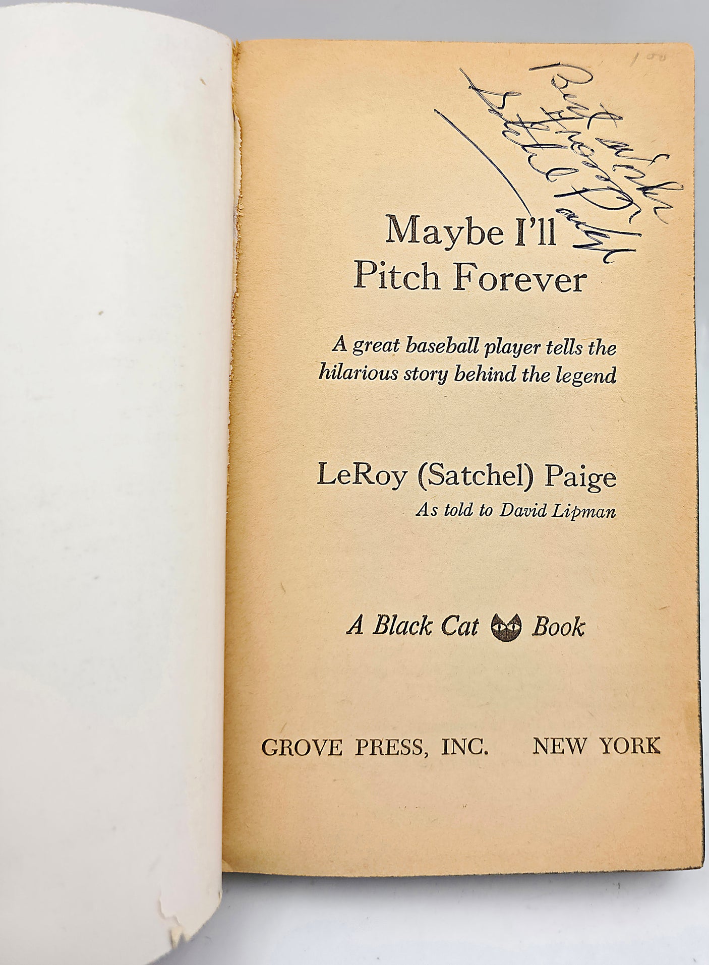 Satchel Paige Autographed Maybe I'll Pitch Forever' Book Negro Leagues "Best Wishes, From" Beckett BAS SKU #AE25470
