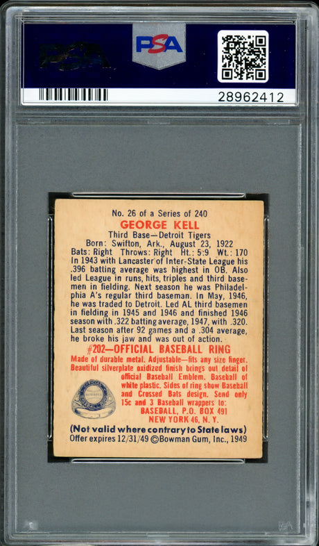 George Kell Autographed 1949 Bowman Rookie Card #26 Detroit Tigers PSA 2 Auto Grade Near Mint/Mint 8 Vintage Signature PSA/DNA #28962412