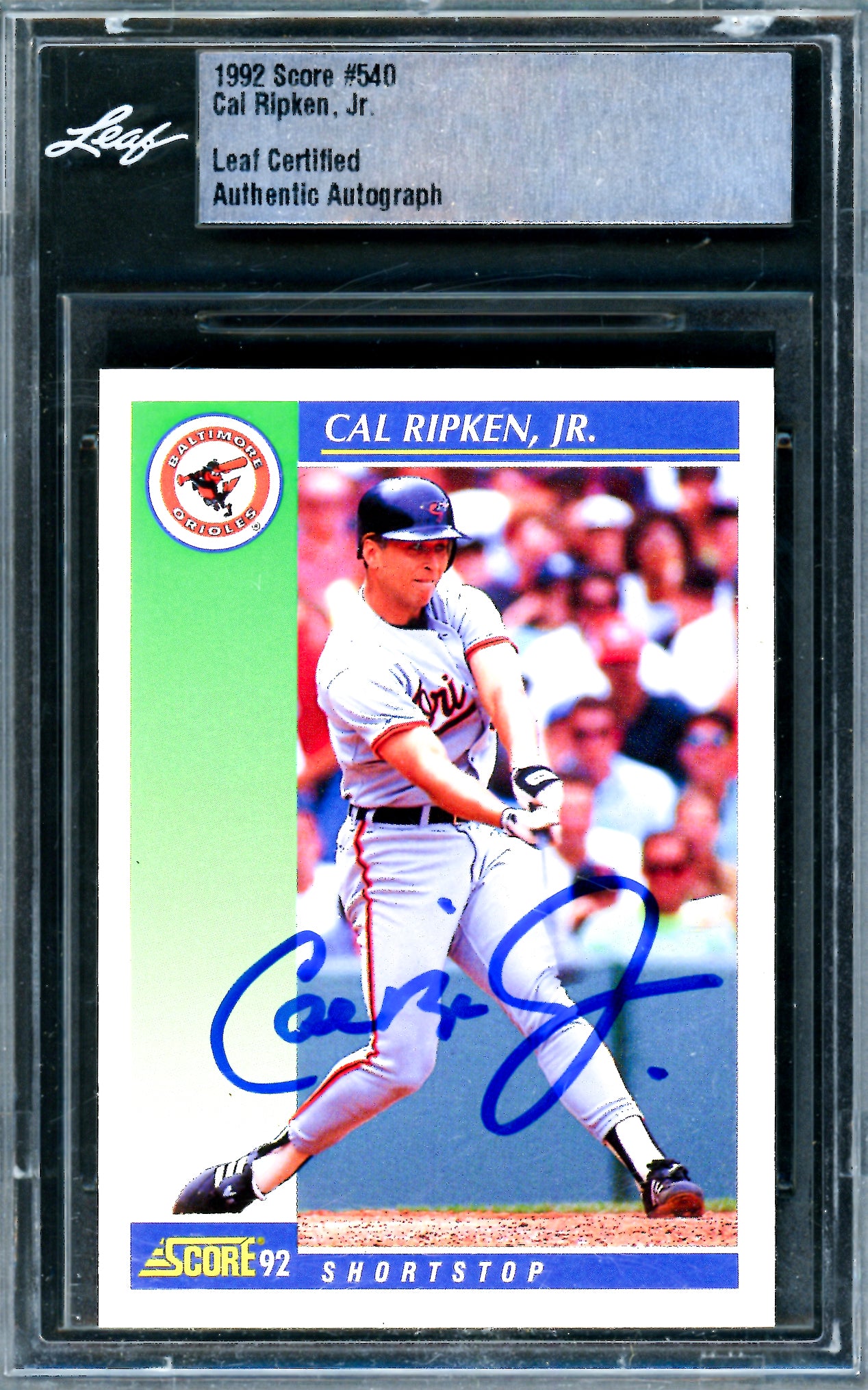 Cal Ripken Jr. Autographed 1992 Score Card #540 Baltimore Orioles Leaf SKU #243513