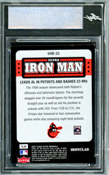 Cal Ripken Jr. Autographed 2007 Ultra Iron Man Card #25 Baltimore Orioles Leaf SKU #243528