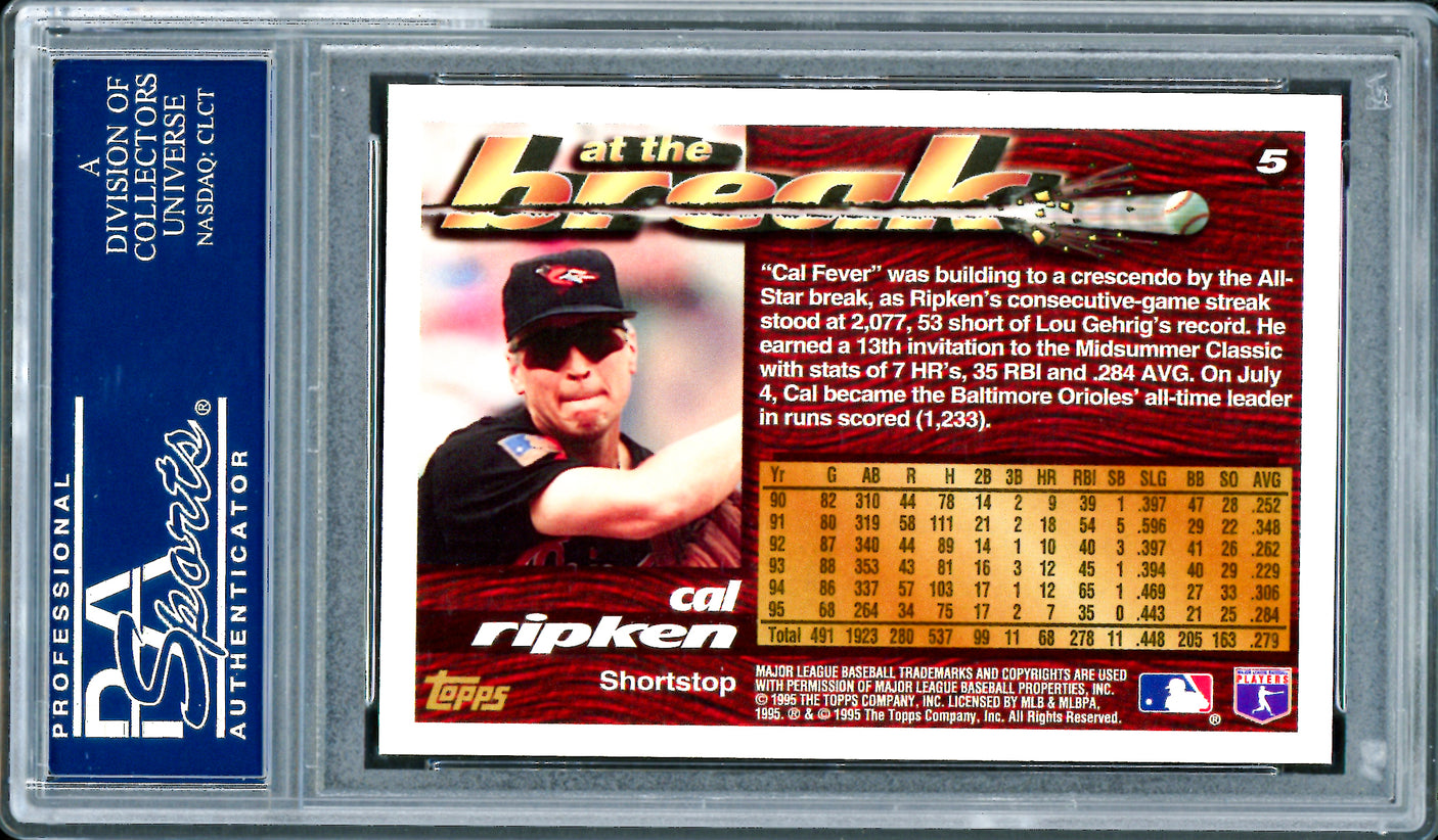 Cal Ripken Jr. Autographed 1995 Topps Traded Card #5 Baltimore Orioles PSA/DNA #83693533