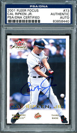 Cal Ripken Jr. Autographed 2001 Fleer Focus Card #73 Baltimore Orioles PSA/DNA #83858440