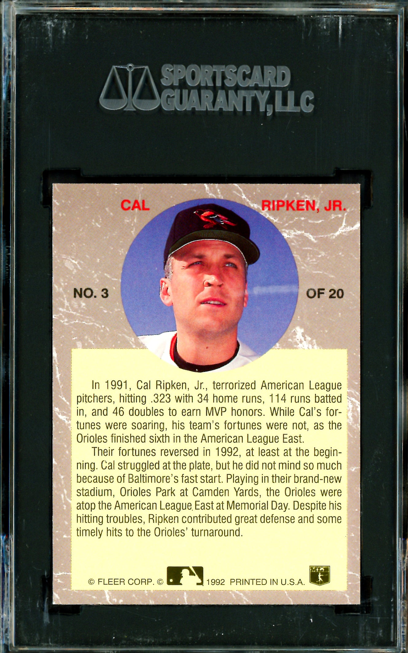 Cal Ripken Jr. Autographed 1992 Fleer Ultra Card #3 Baltimore Orioles SGC 7 Auto Grade Mint 9 SGC #8340339-126