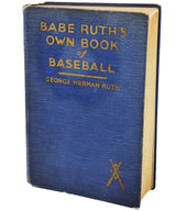 Babe Ruth Autographed 'Babe Ruth's Own Book of Baseball' Book New York Yankees JSA #YY60760