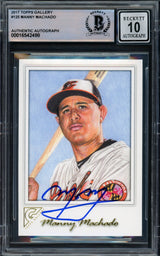 Manny Machado Autographed 2017 Topps Gallery Card #125 Baltimore Orioles Auto Grade Gem Mint 10 Beckett BAS #16542498
