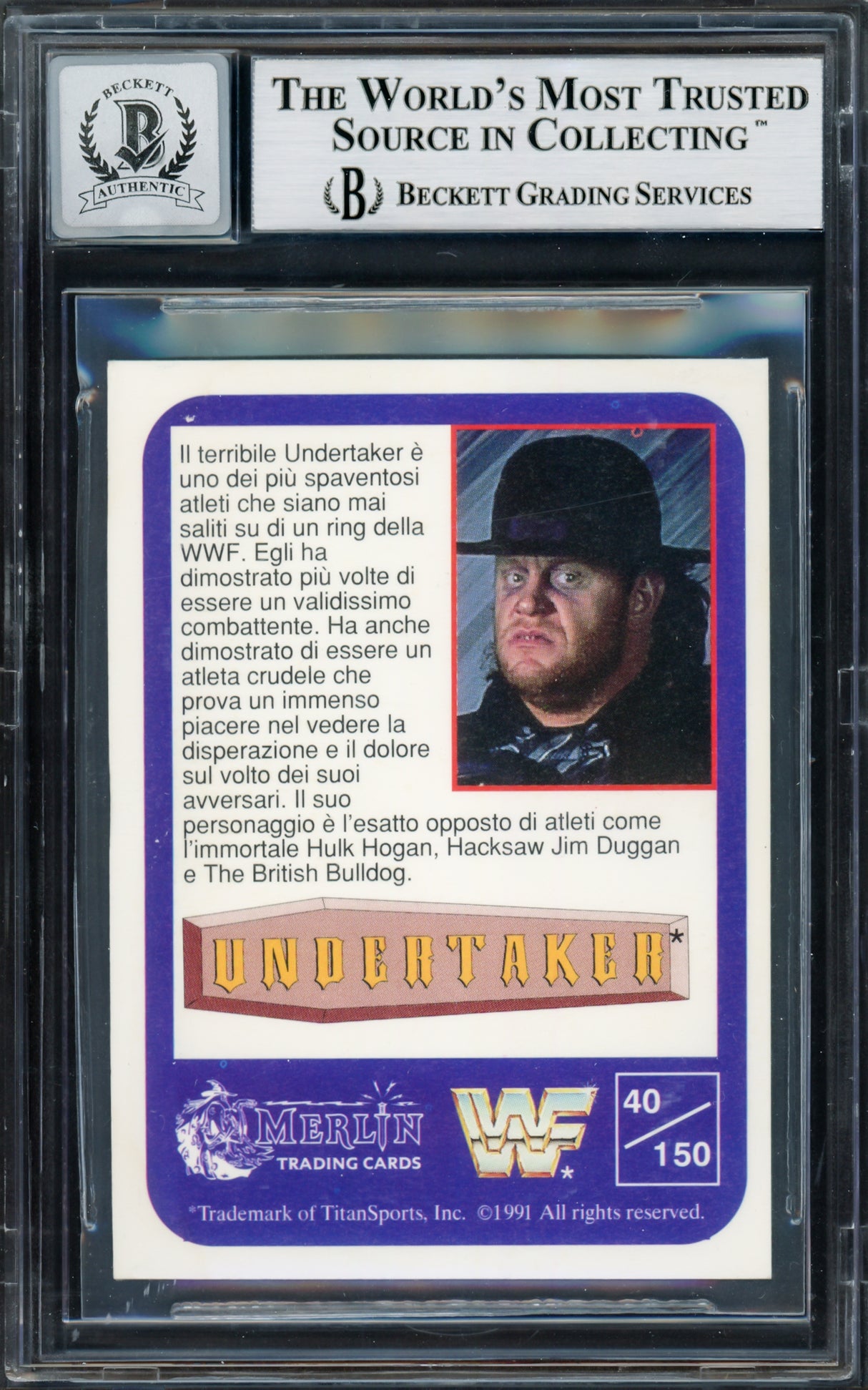 Undertaker Autographed 1991 Merlin WWF Italian Rookie Card #40 Auto Grade Gem Mint 10 Beckett BAS #14058095