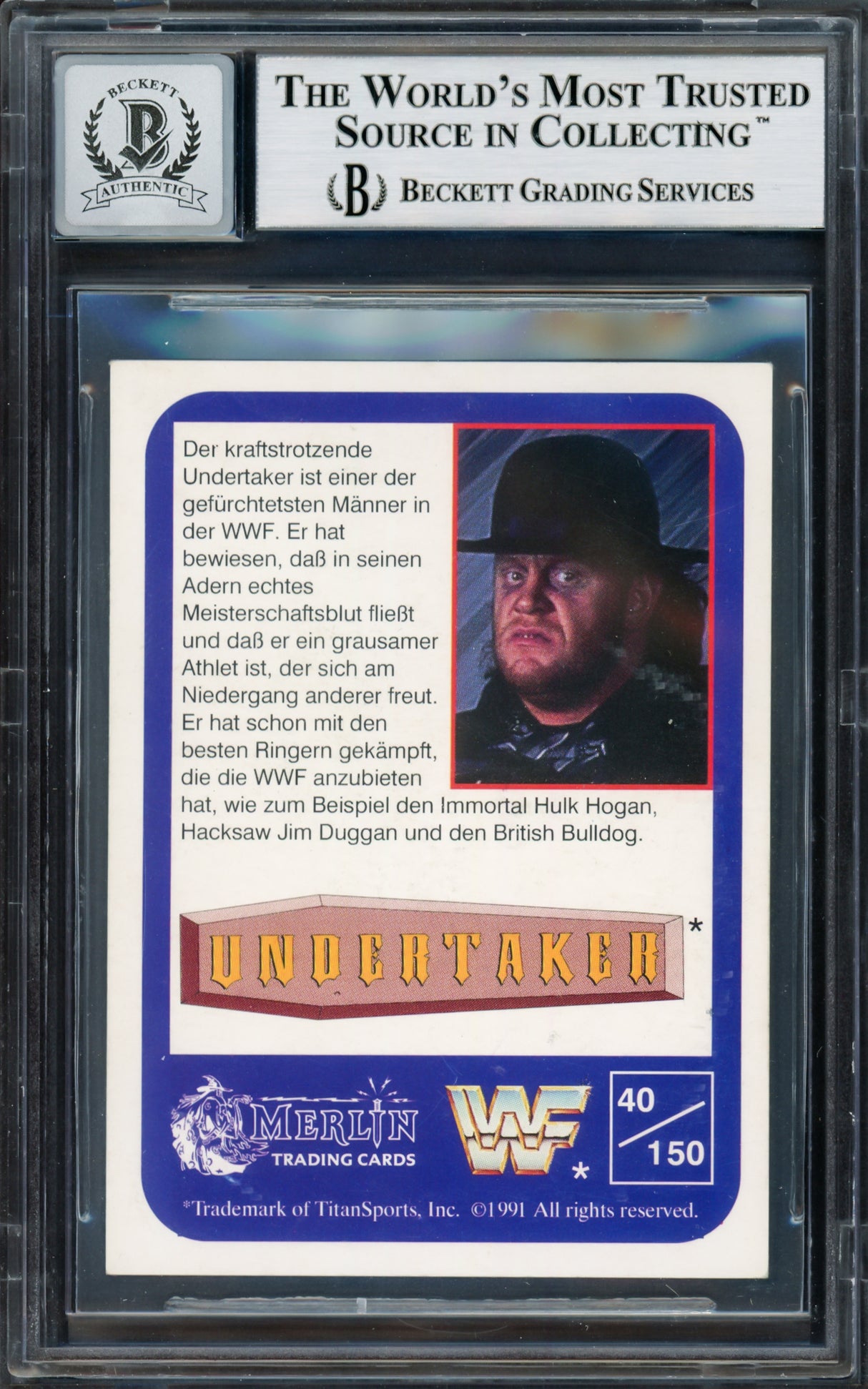 Undertaker Autographed 1991 Merlin WWF German Rookie Card #40 Auto Grade Gem Mint 10 Beckett BAS #14057834