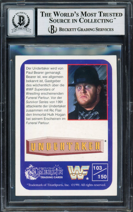 Undertaker Autographed 1991 Merlin WWF German Rookie Card #103 Auto Grade Gem Mint 10 Beckett BAS #14058092