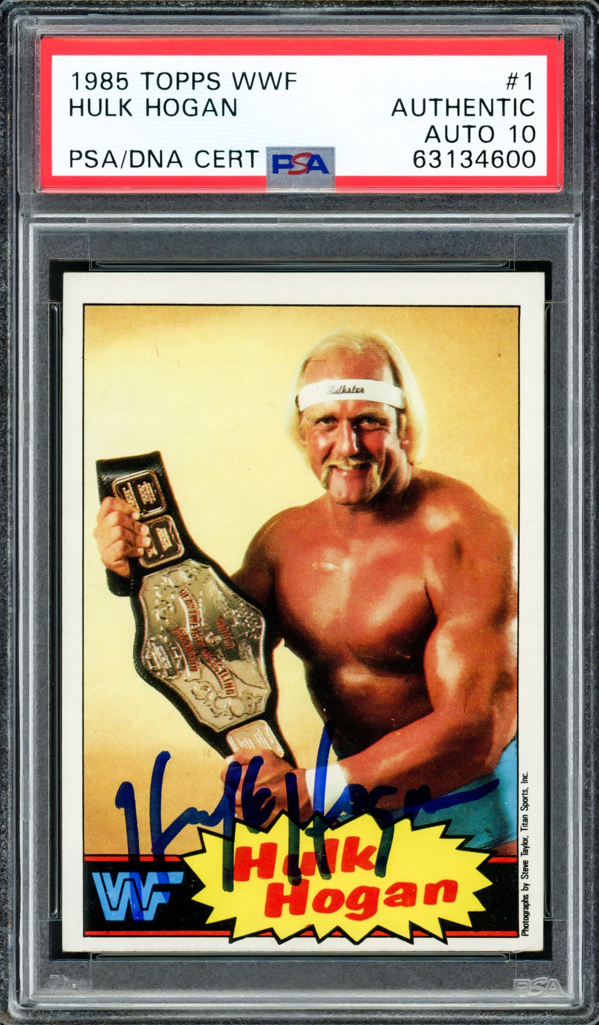 Hulk Hogan Autographed 1985 Topps WWF Yellow Rookie Card #1 Auto Grade Gem Mint 10 PSA/DNA #63134600