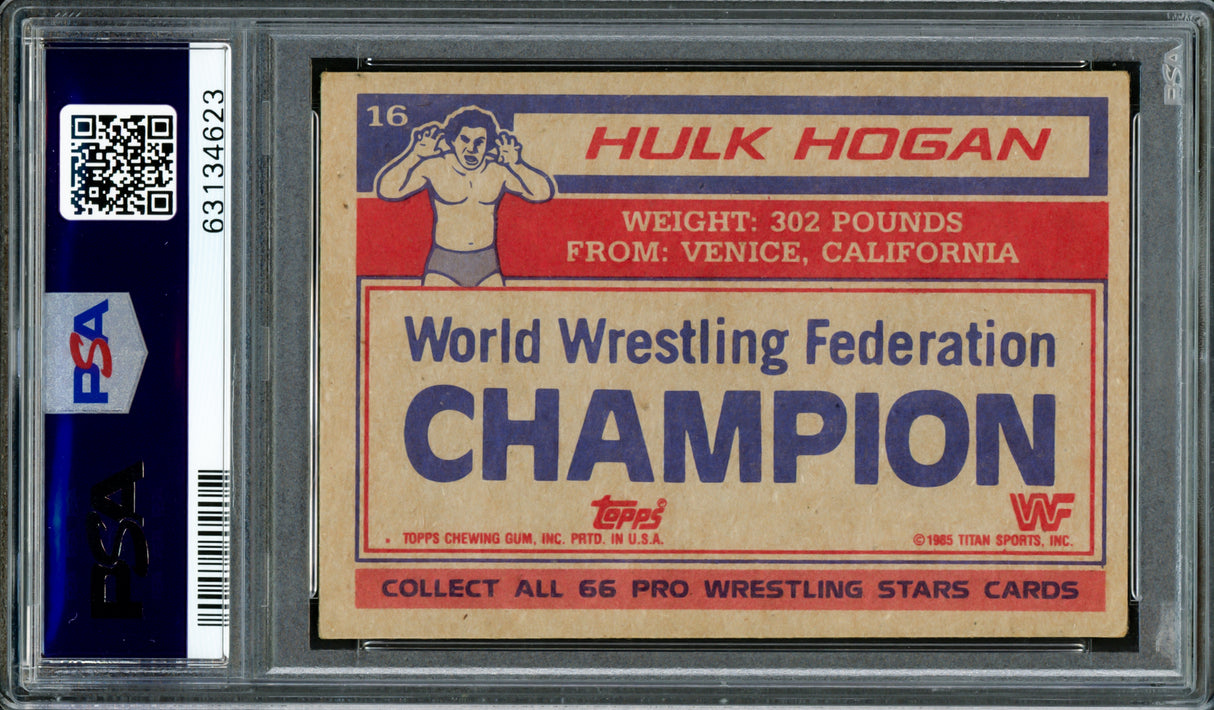Hulk Hogan Autographed 1985 Topps WWF Rookie Card #16 Auto Grade Gem Mint 10 PSA/DNA #63134623