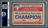 Hulk Hogan Autographed 1985 Topps WWF Rookie Card #16 Auto Grade Gem Mint 10 PSA/DNA #63134614