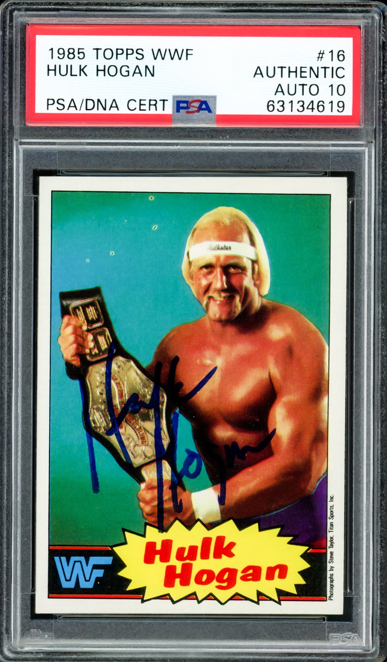 Hulk Hogan Autographed 1985 Topps WWF Rookie Card #16 Auto Grade Gem Mint 10 PSA/DNA #63134619
