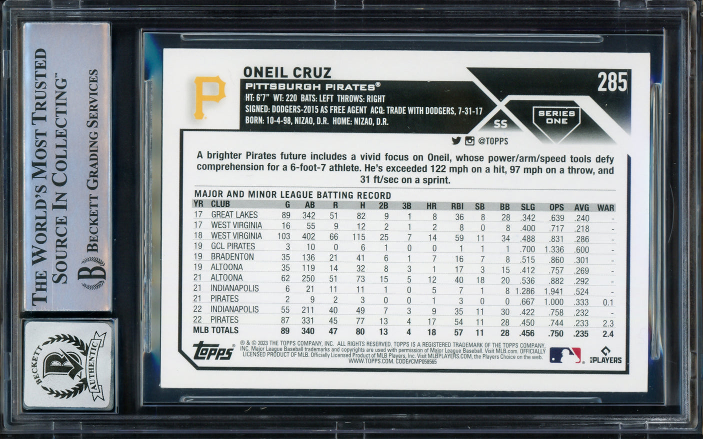 Oneil Cruz Autographed 2023 Topps Card #285 Pittsburgh Pirates Auto Grade Gem Mint 10 Beckett BAS #16542258
