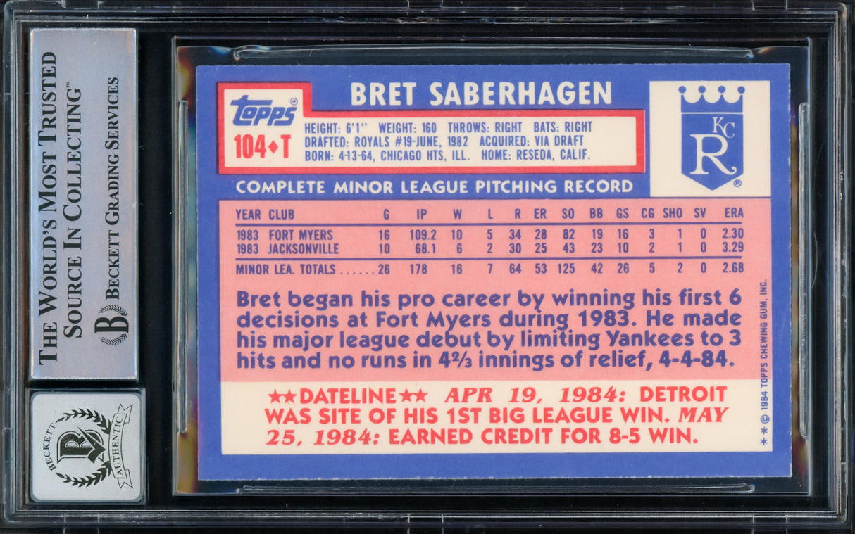 Bret Saberhagen Autographed 1984 Topps Traded Rookie Card #104T Kansas City Royals Auto Grade Gem Mint 10 "85 & 89 AL CY" Beckett BAS Stock #216708