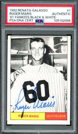 Roger Maris Autographed 1982 Renata Galasso Card #1 New York Yankees PSA/DNA #105192088