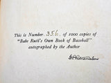 Babe Ruth Autographed 'Own Book of Baseball' Book New York Yankees Auto Grade Mint 9 #356/1000 Beckett BAS #AB93849