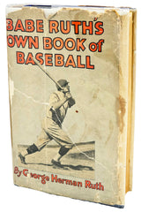 Babe Ruth Autographed 'Own Book of Baseball' Book New York Yankees Auto Grade Mint 9 #356/1000 Beckett BAS #AB93849