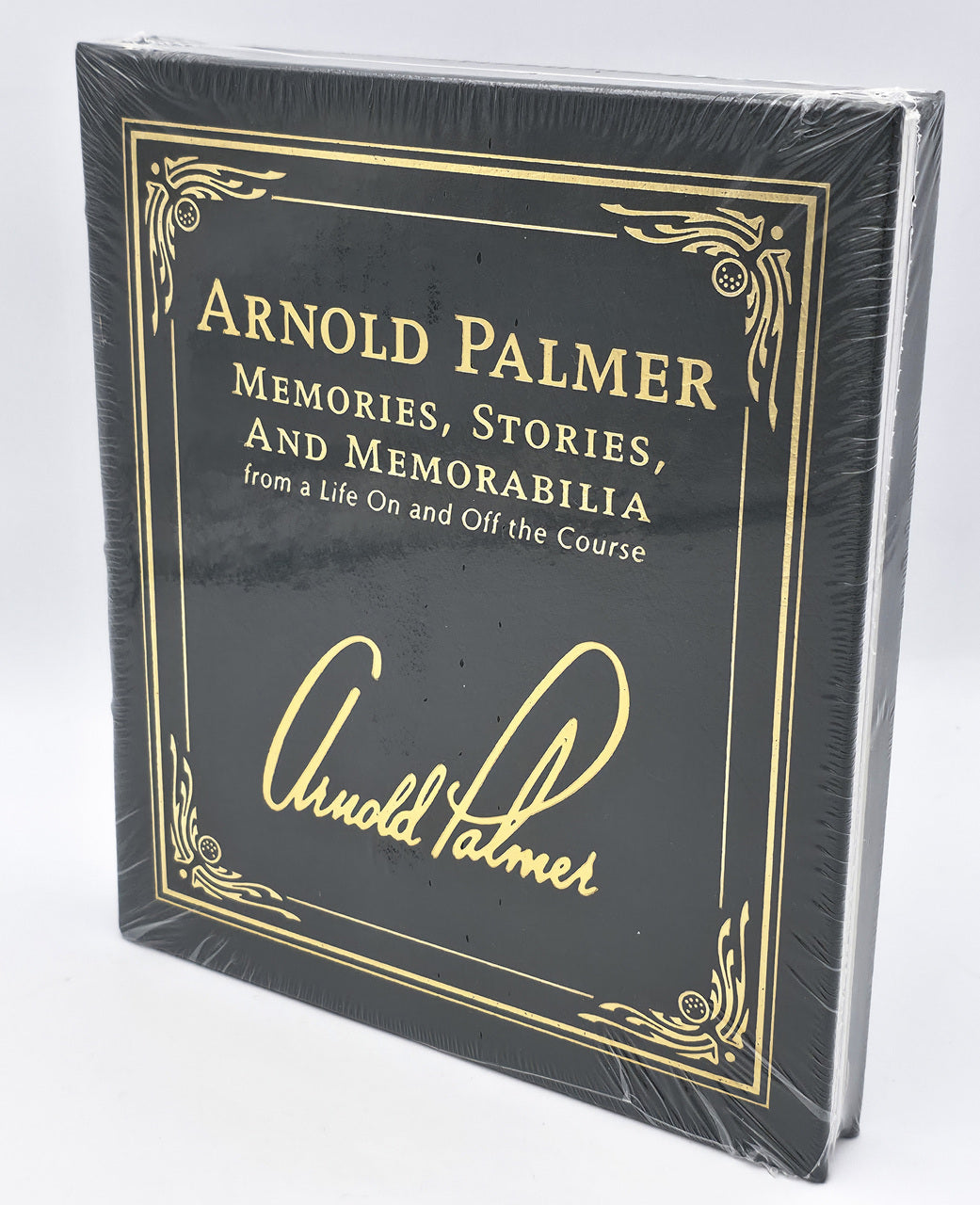 Arnold Palmer Autographed Sealed 'Memories, Stories, and Memorabilia' Book (Signed Edition) Stock #246189