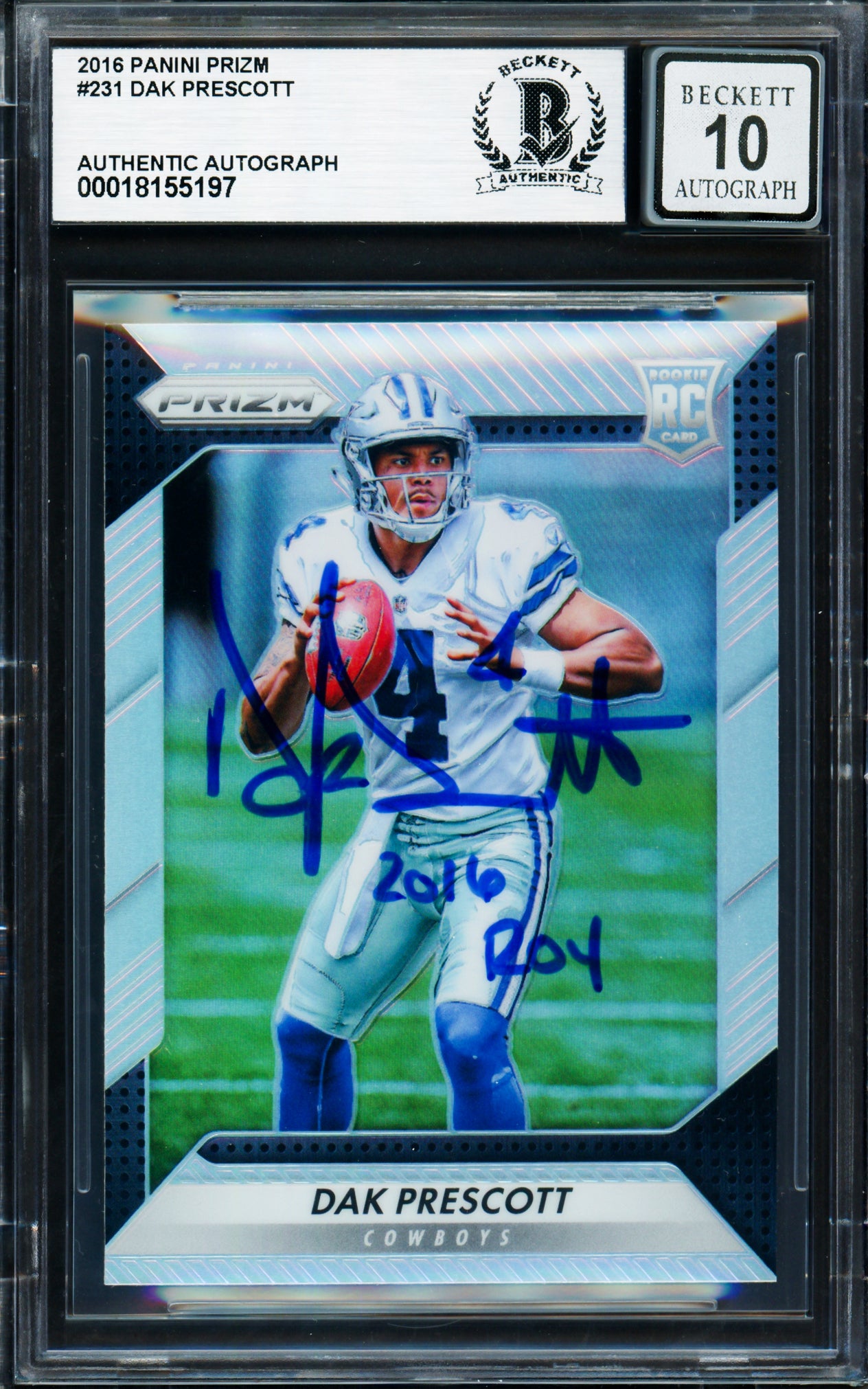 Dak Prescott Autographed 2016 Panini Prizm Rookie Card #231 Dallas Cowboys Auto Grade Gem Mint 10 "2016 ROY" Beckett BAS #18155197