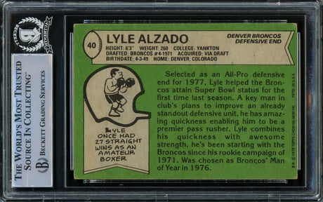 Lyle Alzado Autographed 1978 Topps Card #40 Denver Broncos Beckett BAS #15499671