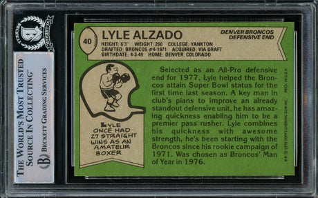 Lyle Alzado Autographed 1978 Topps Card #40 Denver Broncos Beckett BAS #15499672
