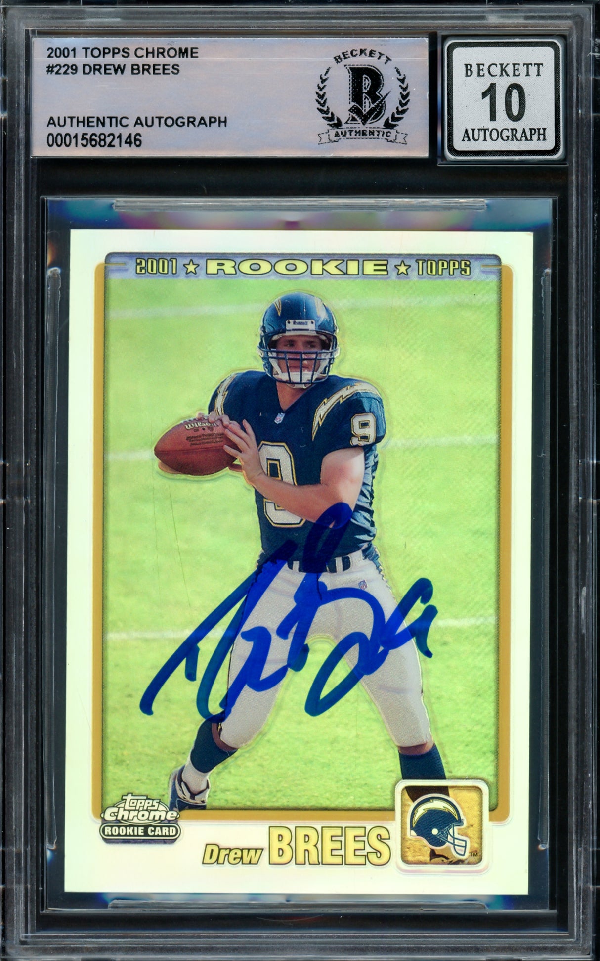 Drew Brees Autographed 2001 Topps Chrome Refractor Rookie Card #229 San Diego Chargers Auto Grade Gem Mint 10 #213/999 Beckett BAS #15682146
